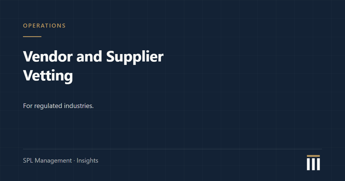 Vendor and Supplier Vetting for Regulated Industries