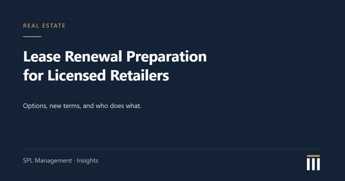 Lease Renewal Preparation for Cannabis and Tobacco Retailers