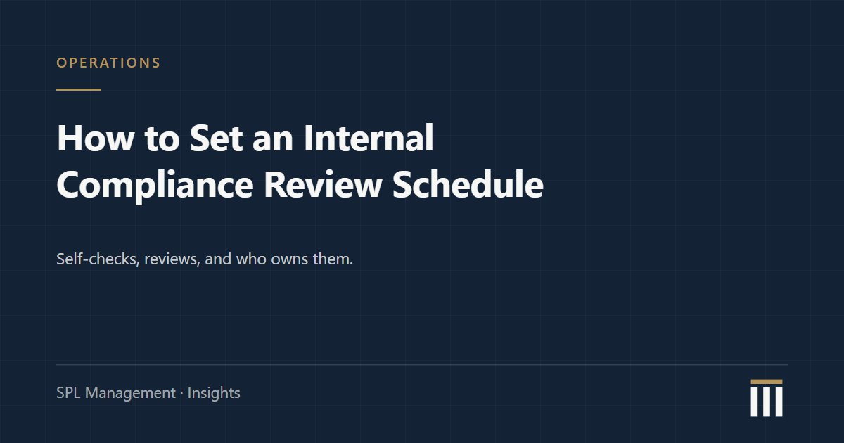 How to Set an Internal Compliance Review Schedule